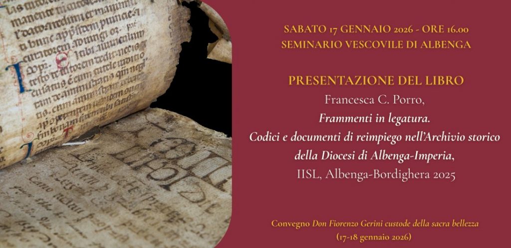 Francesca Christina Porro, Frammenti in legatura. Codici e documenti di reimpiego nell'Archivio storico della Diocesi di Albenga-Imperia