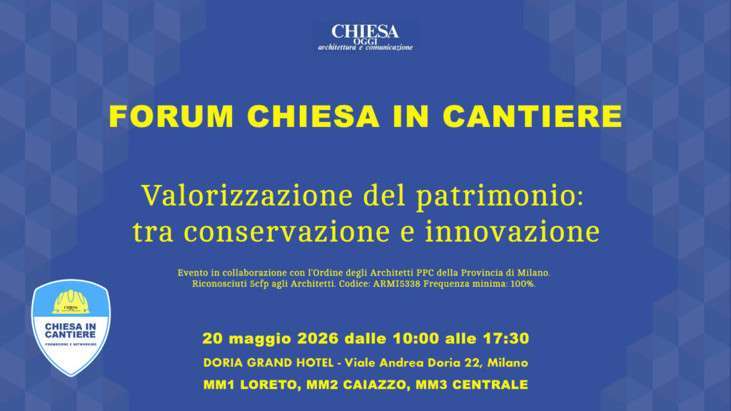 Forum CHIESA IN CANTIERE – Quinta edizione